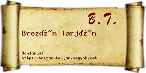 Brezán Tarján névjegykártya